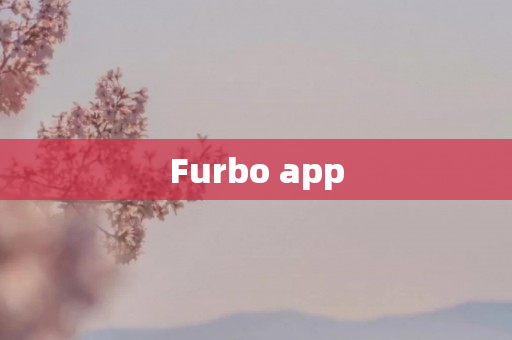 Furbo app