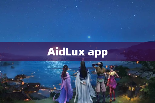 AidLux app